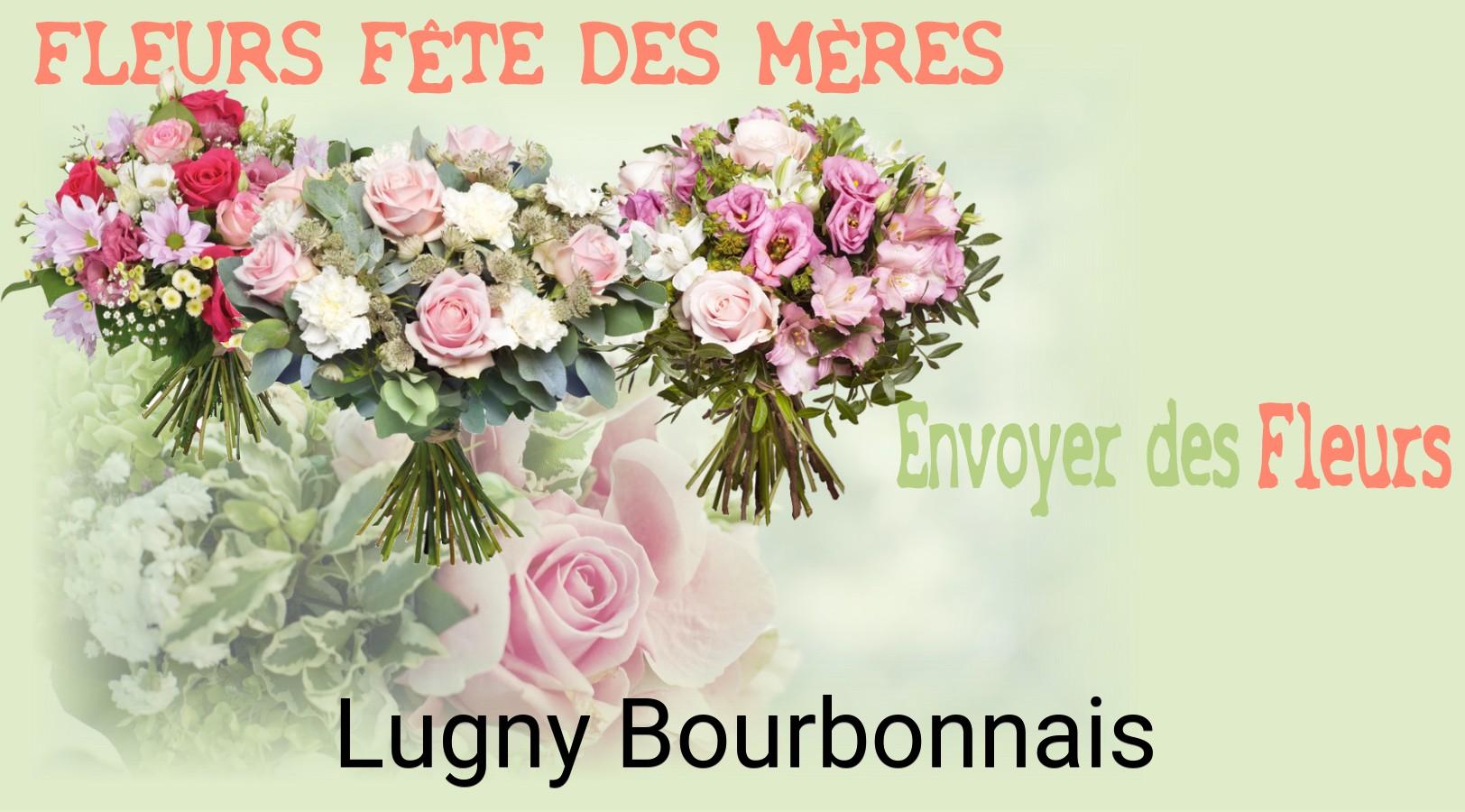 Bouquet de Fête des Mères livré à Lugny-Bourbonnais